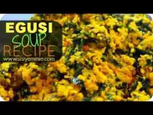 Video: A-Z How to Cook Egusi (Melon) Soup